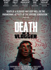 Смерть влогера (2019)