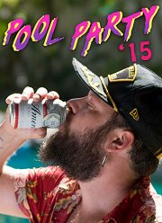 Вечеринка у бассейна 2015 (2019)