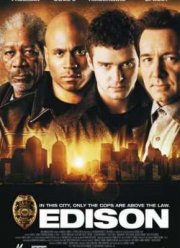 Эдисон (2005)