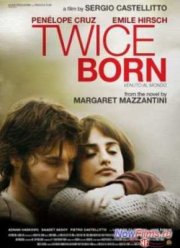 Рожденный дважды (2012)