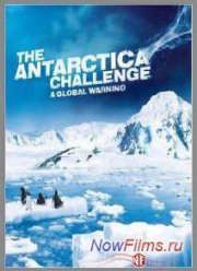 Испытание Антарктикой: Глобальное потепление (2009)