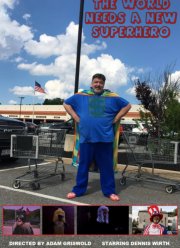 Миру нужен новый супергерой (2022)
