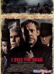 Я торгую мертвецами (2008)
