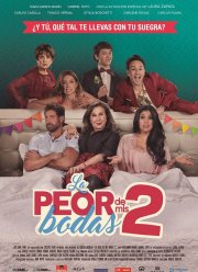 Моя худшая свадьба 2 (2019)