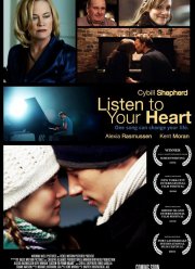 Слушай свое сердце (2010)