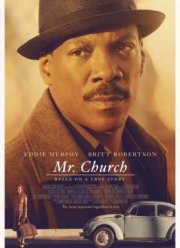 Мистер Черч / Повар (2016)