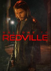 Добро пожаловать в Редвилл (2023)