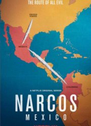 Нарко: Мексика (1-3 Серия)