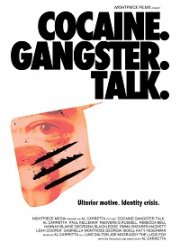 Кокаин. Гангстер. Слухи. (2019)