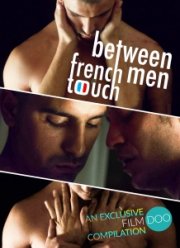 Французское прикосновение: между мужчинами (2019)