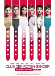 Красные браслеты: Как все начиналось (2019)