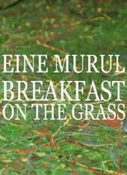 Завтрак на траве (2011)