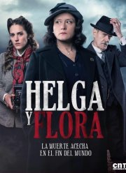 Хельга и Флора (1 Сезон)