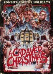 Рождество с трупаками (2011)