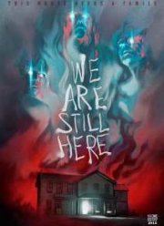 Мы всё ещё здесь (2015)
