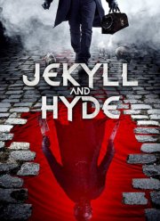 Джекилл и Хайд (2021)