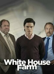 Убийство на ферме «Уайтхаус» (1 Сезон)