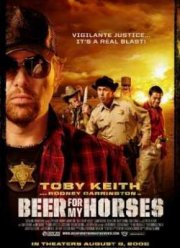 Пиво для моих лошадей (2008)