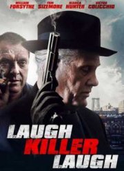 Смейся, убийца, смейся (2015)