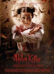 Хелен Келлер против ночных волков (2015)