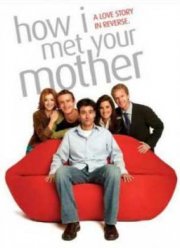 Как я встретил вашу маму (Сезон 1)