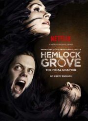Хемлок Гроув (2013-2015) 1,2,3 Сезон