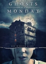Призраки понедельника (2022)