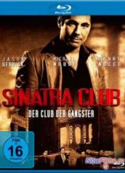 Клуб «Синатра» (2010)