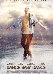 Танцуй, детка, танцуй (2018)