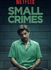 Мелкие преступления (2017)