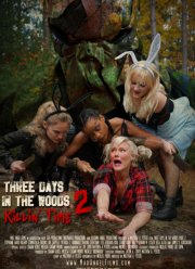 Три дня в лесу 2: Убивая время (2022)