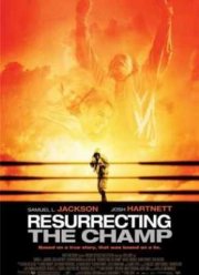 Воскрешая чемпиона (2007)