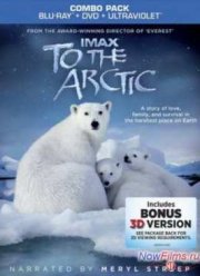 Смотреть Арктика 3D (2012)