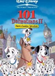 101 далматинец 2: Приключения Патча в Лондоне (2002)