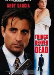 Чем заняться мертвецу в Денвере (1995)