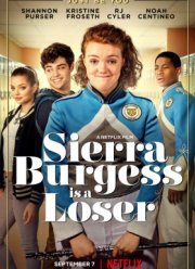 Сьерра Берджесс — неудачница (2018)