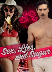 Секс, ложь и Шугар (2022)