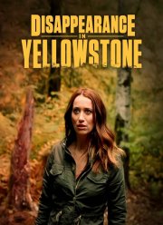 Исчезновение в Йеллоустоне (2022)