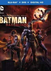 Бэтмен: Дурная кровь (2016)