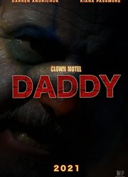 Местечко в мотеле Клоун 2. Папочка (2021)