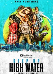 Шаг вперёд: Хай Вотер (1-3 Сезон)