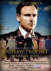 Пророк вне закона: Уоррен Джеффс (2014)