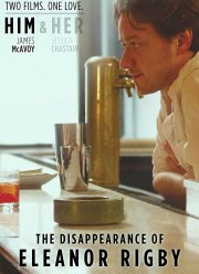 Исчезновение Элеанор Ригби: Он (2013)