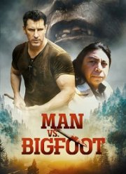 Человек против бигфута (2021)