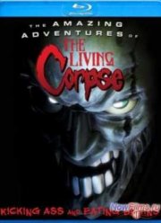 Удивительные приключения живого трупа (2012)