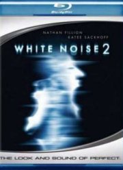 Белый шум 2: Сияние (2007)