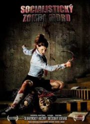 Истребление зомби по-социалистически / Социалистическая резня зомби (2014)