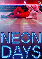 Неоновые дни (2018)