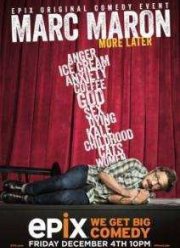 Марк Мэрон: Дальше больше (2015)