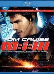 Миссия невыполнима 3 (2006)